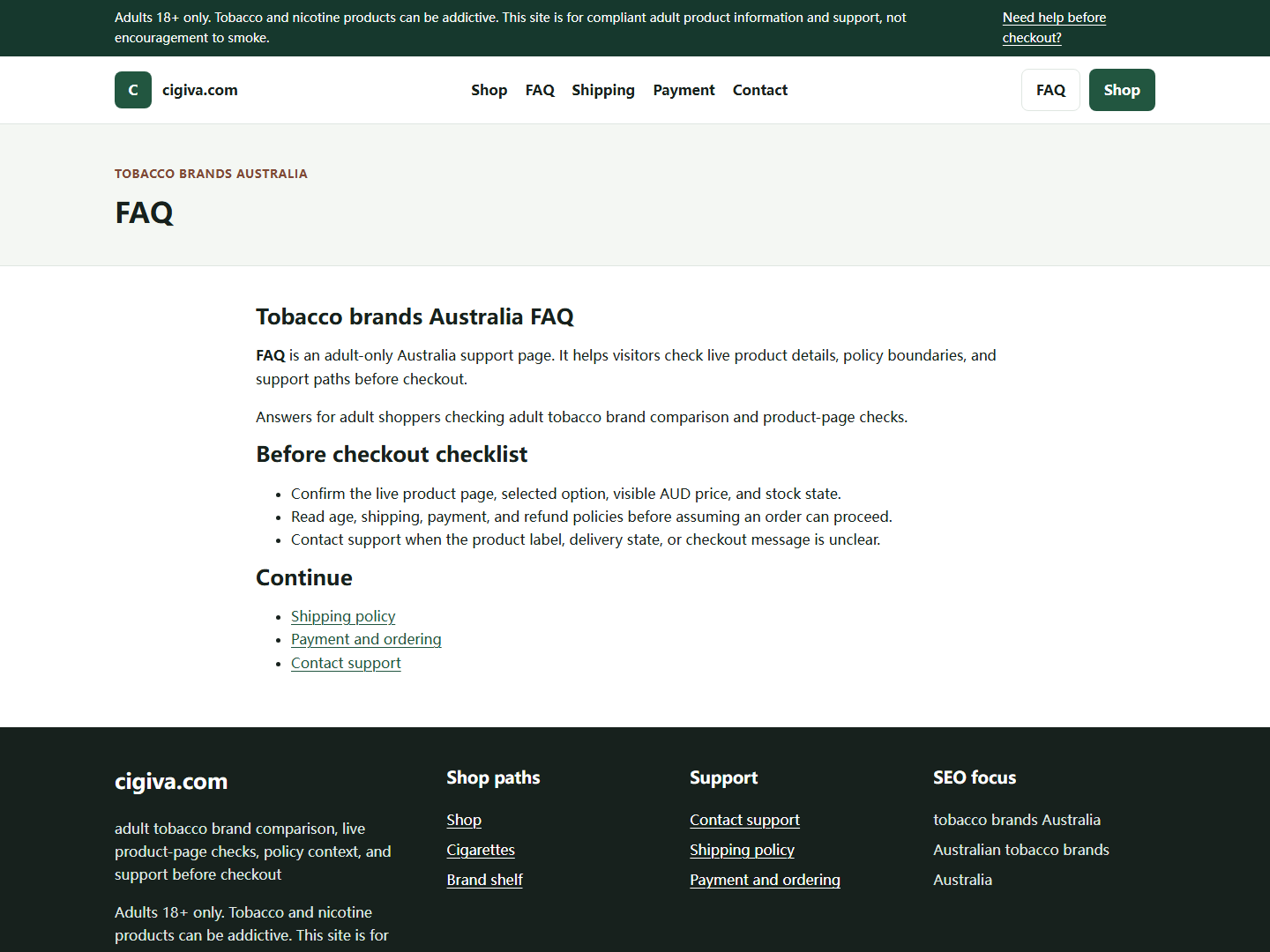 Cigiva support path for tobacco brands Australia